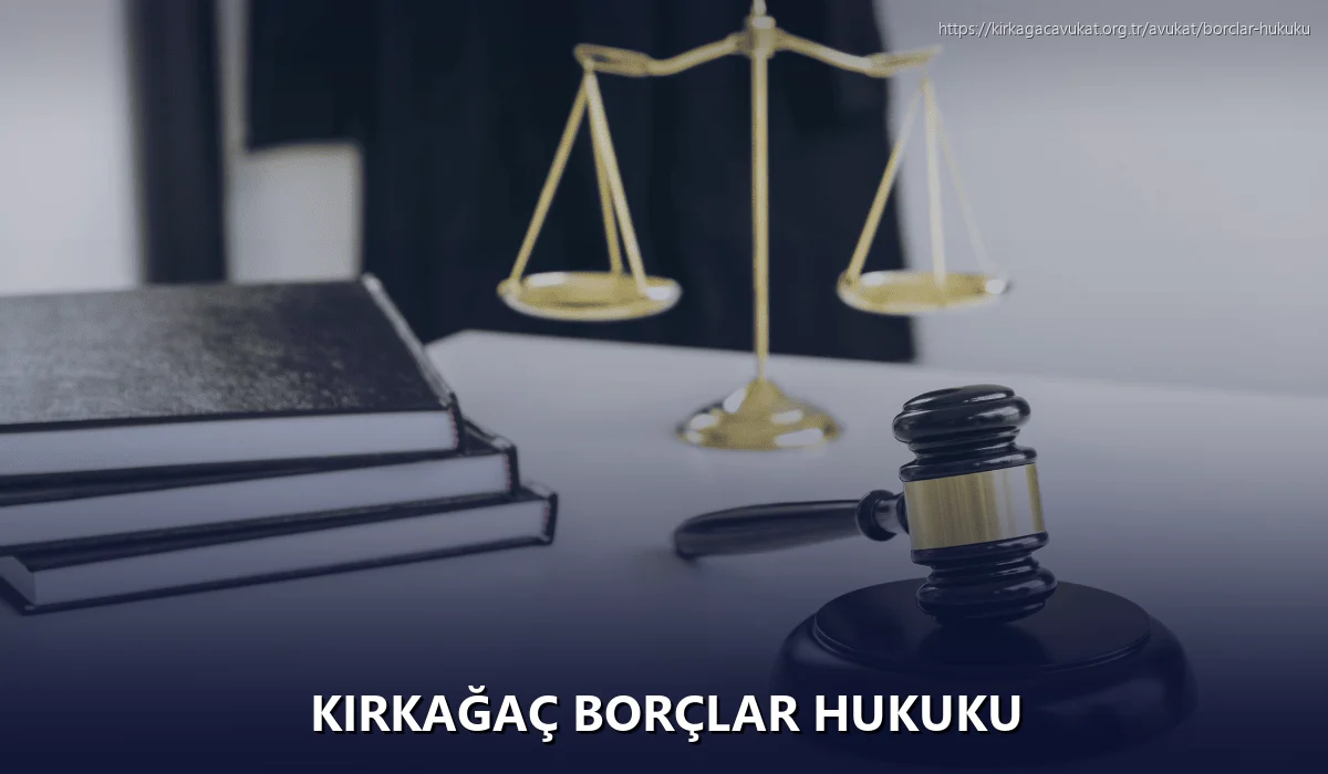 Kırkağaç Borçlar Hukuku