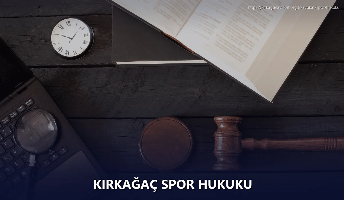 Kirkağaç Spor Hukuku